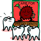 Carie for presi-dents